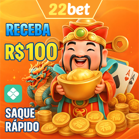 22bet Ganhe R$ 100,00 Gratis